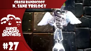 SGB Play: Crash Bandicoot N.Sane Trilogy - Part 27 | Stormy Ass-Clench