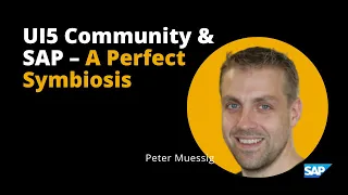 UI5 Community & SAP – A Perfect Symbiosis