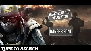 Homefront The Revolution  "Danger Zone"