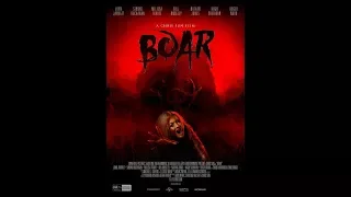 Boar Teaser (Dir. Chris Sun, 2018, SD).