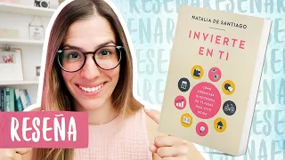 Reseña/Resumen Invierte en ti | Libros Para Cambiar de Vida