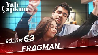 Yalı Çapkını 63. Bölüm Fragman