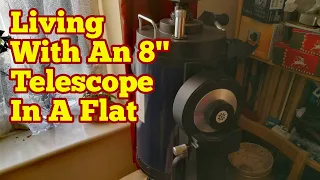 Living With A Meade 8 Inch LX200 Telescope In A Flat/8" Schmid-Cassegrain/Windowsill Astronomy