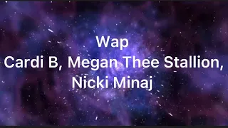 Wap Cardi B, Megan Thee Stallion,Nicki Minaj {Mashup} (Lyrics)