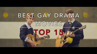 TOP 15 Gay Drama Movies
