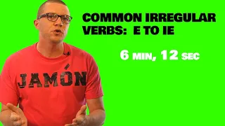 Common Irregular Verbs in Spanish (E to IE)