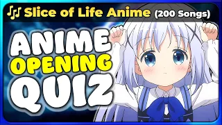 🎧 ANIME OPENING QUIZ: SLICE OF LIFE Ultimate Edition!  (Easy → Otaku) 【200 Songs!】