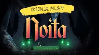 NOITA - Quick play