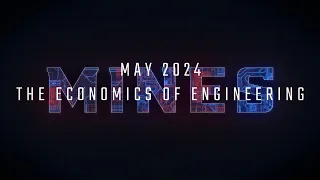 MAY 2024: The Economics of Engineering