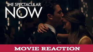 A24: THE SPECTACULAR NOW: MOVIE REACTION