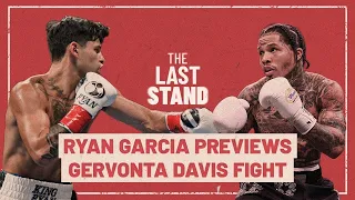 Ryan Garcia previews Gervonta Davis fight!