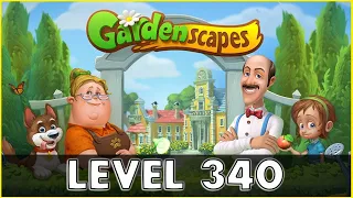 Gardenscapes Level 340 | No Boosters