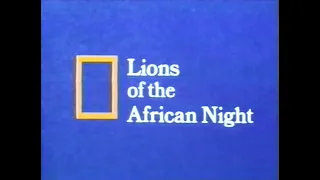 National Geographic: Lions of the African Night (1987)