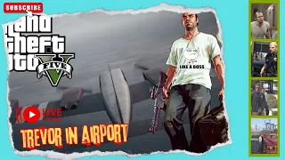 Trevor Airport Mission GTA V | Story Mode @mobilesgamer