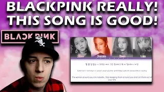 BLACKPINK - 'REALLY' REACTION!!  (LYRICS Color Coded Eng/Rom/Han)