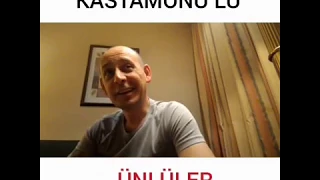 Kastamonulu ünlüler