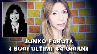 JUNKO FURUTA, I SUOI ULTIMI 44 GIORNI