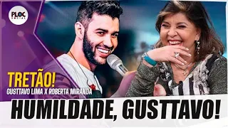 TRETA • ROBERTA MIRANDA FOI BARRADA NO CAMARIM DE GUSTTAVO LIMA E DEU O TROCO • O CANTOR É HUMILDE?