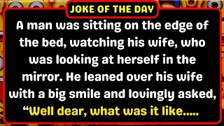 joke of the day - A man was sitting on the edge of the bed... | funny jokes 2023