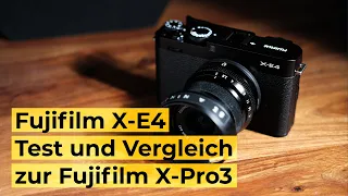 Ist die Fujifilm X-E4 nur die kleine Schwester der X-Pro3?