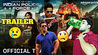 INDIAN POLICE FORCE SEASON 1 OFFICIAL TRAILER REVIEW 😢