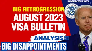 BAD NEWS: AUGUST 2023 VISA BULLETIN Analysis | Family EB2, EB3 Green Card | Big Retrogressions Dates