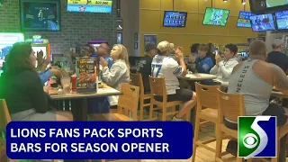 Lions fans fill sports bars to watch season opener