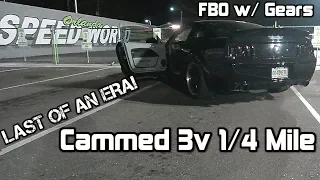 LAST VLOG OF THE 3v! Cammed FBO 2007 GT Mustang 1/4 Mile (w/ 4.10 gears!)