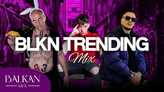 BALKAN TRENDING MIX 2024 #vol1