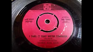 The Riot Squad – I Take It We’re Through    ____ UK Mod Freakbeat Monster – Dancer