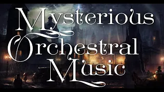 Mysteries in London - Music from a Dark and Magical Victorian London - Symphonic Alchemist Studios