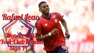 Rafael Leao ● Wonder-kid Your Club Should Sign Pt. 3|Skills & Goals| HD