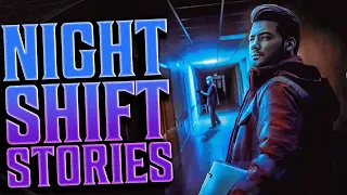 7 True Scary NIGHT SHIFT Stories | VOL 6