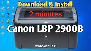 How to Download & Install Canon LBP 2900B Printer Driver in Windows 11 or Windows 10
