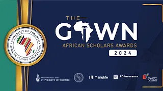 THE GOWN African Scholars Awards 2024