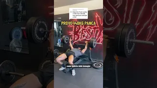 Provo 140 kg di panca