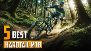 5 Best Hardtail Mountain Bikes 2024 | Hardtail MTB