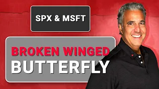 Broken Winged Butterfly in SPX & MSFT | Option Trades Today