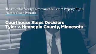 Courthouse Steps Decision: Tyler v. Hennepin County, Minnesota