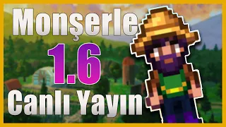 Monşer'le Stardew Valley 1.6  Canlı Yayın