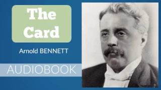 The Card by Arnold Bennett - Audiobook ( Part 2/2 )