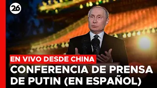 🔴 EN VIVO | CONFERENCIA DE PRENSA DE PUTIN EN HARBIN, CHINA