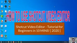 How To Use Shotcut Video Editor Tutorial for Beginners in 10 MINS!  2020