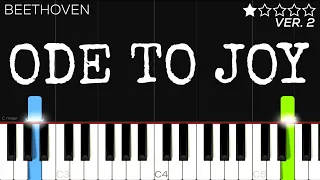 Beethoven - Ode To Joy | EASY Piano Tutorial