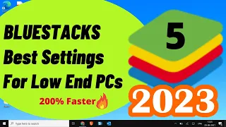 BEST Bluestacks 5 Settings For Low End PC | How To Make Bluestacks 5 Run Faster Windows 11/10