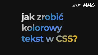 Jak Zrobić Kolorowy Tekst W CSS?