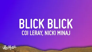 [1 HOUR 🕐] Coi Leray, Nicki Minaj - Blick Blick (Lyrics)