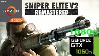 Sniper Elite V2 Remastered - GTX 1050 Ti - Ryzen 5 2600 - 1080p - Benchmark