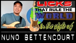 LICKS THAT RULE THE WORLD #7 - NUNO BETTENCOURT TAPPING STYLE LICKS GUTAR LESSON (2018)