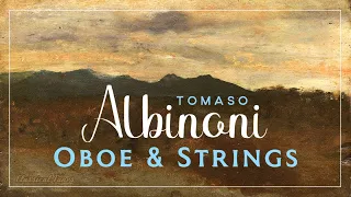 The Best Tomaso Albinoni Oboe & Strings Concertos